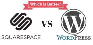 Squarespace VS Wordpress