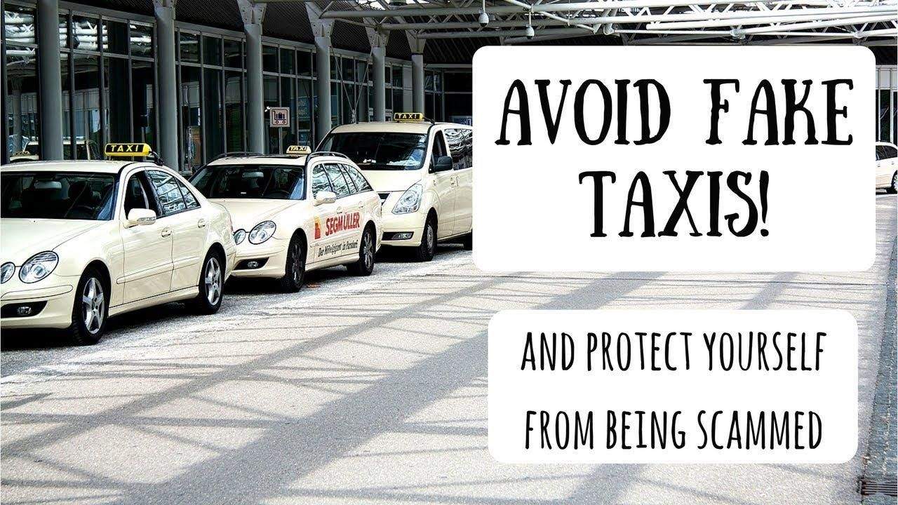 7 Safety Tips To Avoid Taxi Scams