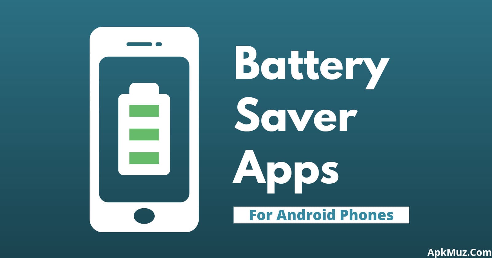 Battery Saver Apps for Android