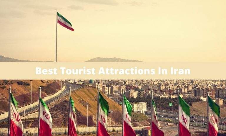 Tourist Attractions In Iran