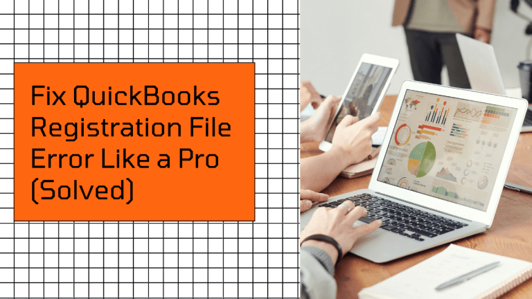 Fix QuickBooks Registration File Error Like a Pro (Solved)
