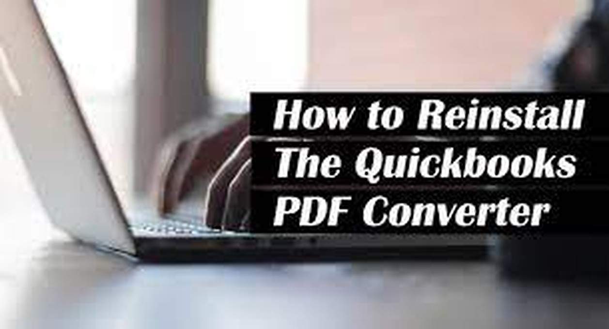 Easy Ways to Reinstall QuickBooks PDF Converter