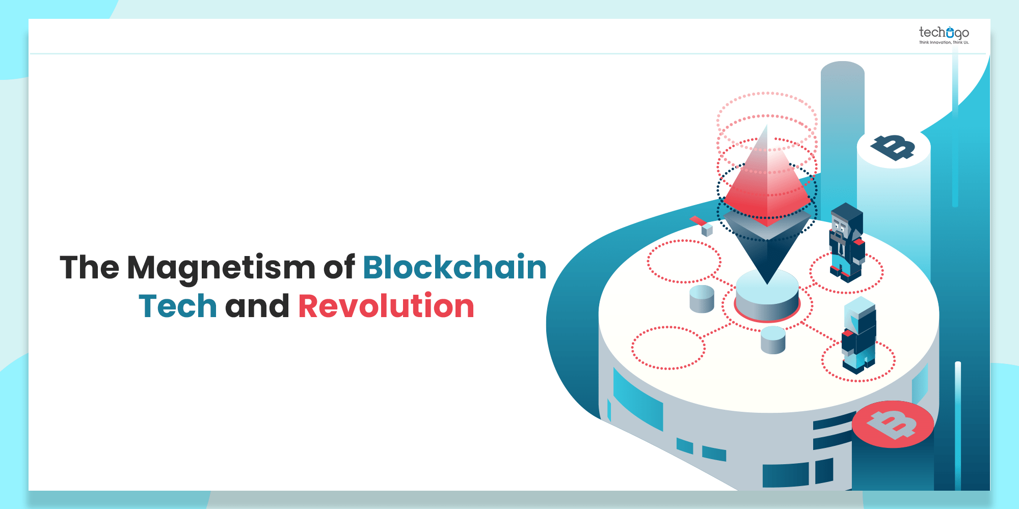 Blockchain Tech and Revolution