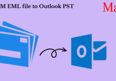 How to Access Batch EML Emails with Attachments in Outlook Editions?
